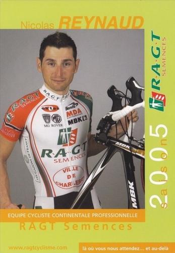 2005 R.A.G.T. Semence #NNO Nicolas Reynaud Front